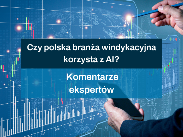 Czy polska branża windykacyjna korzysta z AI komentarze ekspertów