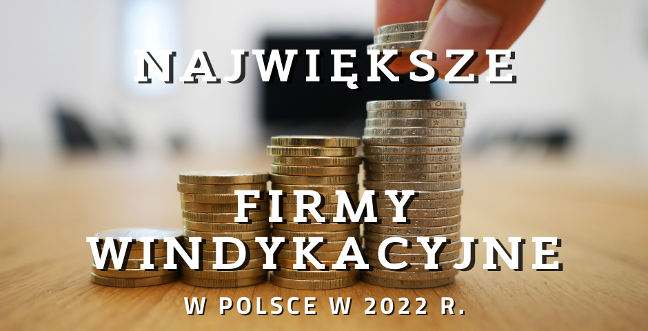 Największe firmy windykacyjne w Polsce w 2022 r.